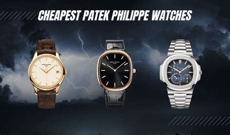 least expensive patek philippe|cheapest patek philippe watches.